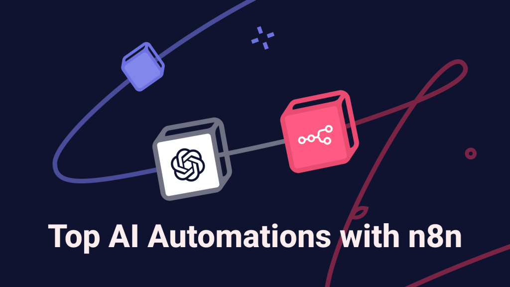 Top 5 AI-Driven Automations on n8n: Streamlining Tasks and Enhancing Business Processes